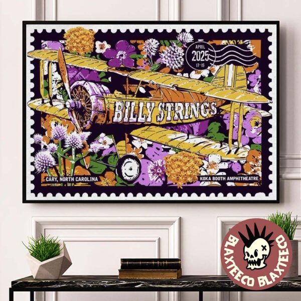 Billy Strings Cary North Carolina 2025 Full Shows Poster At Koka Booth Amphitheatre On April 17-19 2025 Biplane And Flowers Artwork Home Decor Poster Canvas