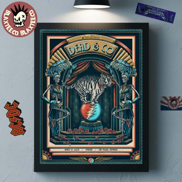 Dead And Company Live At Sphere Las Vegas Limited Edition Concert Poster On April 17 2025 White Bengal Tiger In The Circus Artwork Home Decor Poster Canvas
