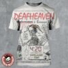 Deafheaven Poster For Show In Sacramento California At Ace Of Spades On April 20 2025 4 20 In Smoke A Sack Town All Over Print Shirt