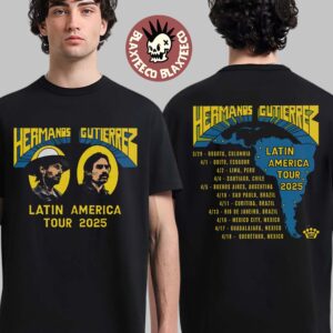 Hermanos Gutierrez Latin America Tour 2025 Merch With Tour Dates Two Sided Unisex T-Shirt