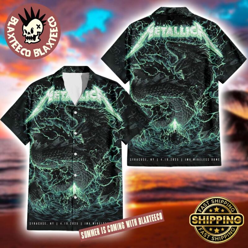Metallica M72 Syracuse New York Poster At JMA Wireless Dome On April 19 2025 Met On Tour Thunder Sea Dragon Artwork Summer Hawaiian Shirt