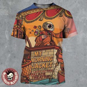 My Morning Jacket Louisville Kentucky Night 1 Poster At Palace Theatre On April 25 2025 Homecoming Run Of Show All Over Print Shirt