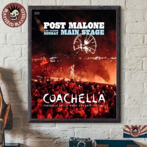 Post Malone Coachella 2025 Main Stage On April 20 2025 In Indio California Home Decor Poster Canvas