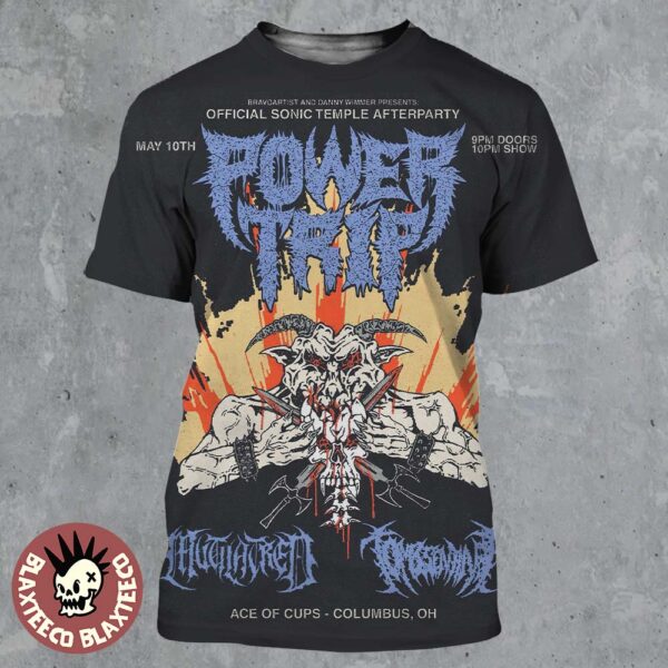 Power Trip Columbus Ohio At Ace Of Cups On May 10th 2025 Official Sonic Temple Afterparty All Over Print Shirt