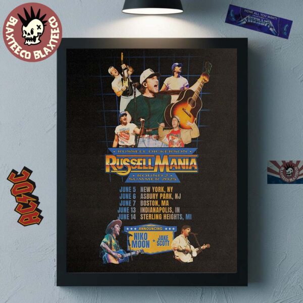 Russell Dickerson Russell Mania Round 1 Summer 2025 Tour Dates Poster Canvas For Home Decorations