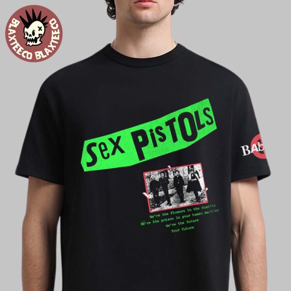Sex Pistols x Babylon Your Future Unisex T-Shirt