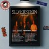 Silverstein 25 Years Of Noise Tour 2025 Tour Dates Home Decor Poster Canvas