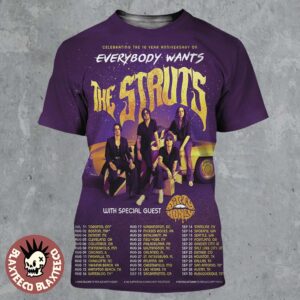 The Struts Celebrating The 10 Year Anniversary Of Everybody Wants The Struts North America Tour Poster Tour Dates All Over Print Shirt