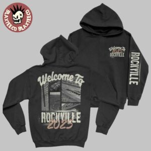 Welcome to Rockville 2025 Merchandise At Daytona Beach On May 15-18 Speedway Two Sides Unisex Hoodie
