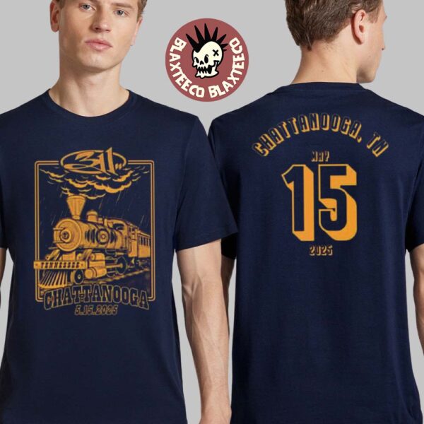 311 Chattanooga Tennessee Event Merch On May 15 2025 Two Sided Unisex T-Shirt