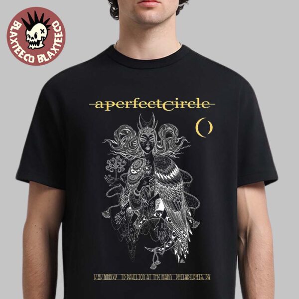 A Perfect Circle Sessanta V2.0 Philadelphia Pennsylvania 2025 Concert Poster At TD Pavilion At the Mann Center On May 15 2025 Classic T-Shirt