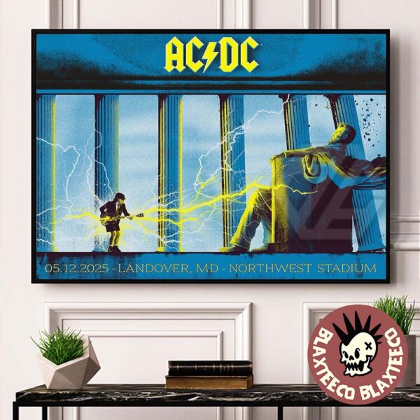 ACDC PWR Up Landover MD 2025 Concert Poster At Northwest Stadium On May 12 2025 Angus Young Thunder Abraham Lincoln Home Decor Poster Canvas
