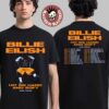 Billie Eilish Hit Me Hard And Soft The Tour Part 2 2025 Schedule Tour Dates Two Sided Unisex T-Shirt