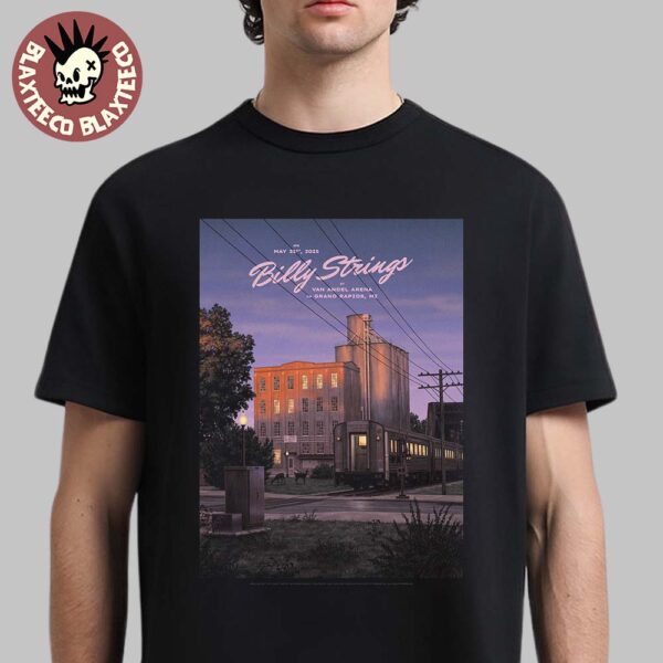 Billy Strings Grand Rapids Michigan 2025 Night 2 Venue Poster At Van Andel Arena On May 31 2025 Unisex T-Shirt