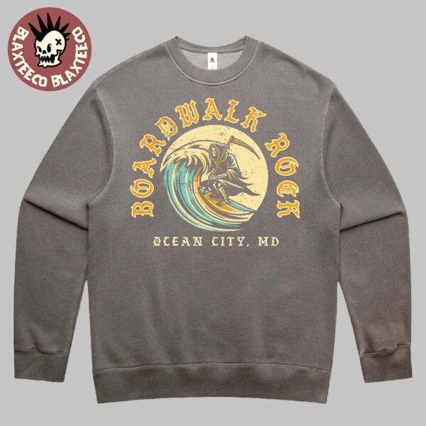 Boardwalk Rock 2025 Ocean City MD On May 17-18 2025 Grim Reaper Pullover Crewneck Sweatshirt