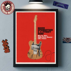 Bruce Springsteen And E Street Band Lille France 2025 Poster At Stade Pierre Mauroy On May 24 2025 On Tour Home Decor Poster Canvas