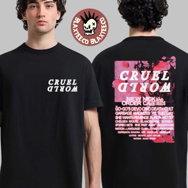 Cruel World Festival 2025 Rose Lineup In Pasadena CA On May 17 2025 Two Sided Unisex T-Shirt