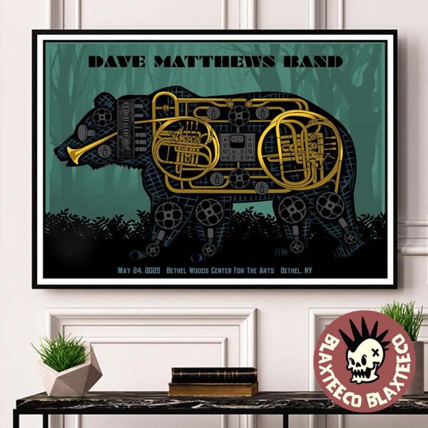 Dave Matthews Band Bethel New York Gig Poster At Bethel Woods Center For The Arts On May 24 2025 Mechanical Instrument Bear Art Home Decor Poster Canvas