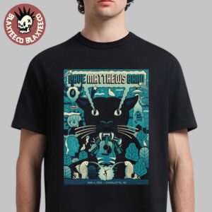 Dave Matthews Band Poster For Show In Charlotte NC On May 2025 At First Ward Park Darth Panther Artwork Unisex T-Shirt
