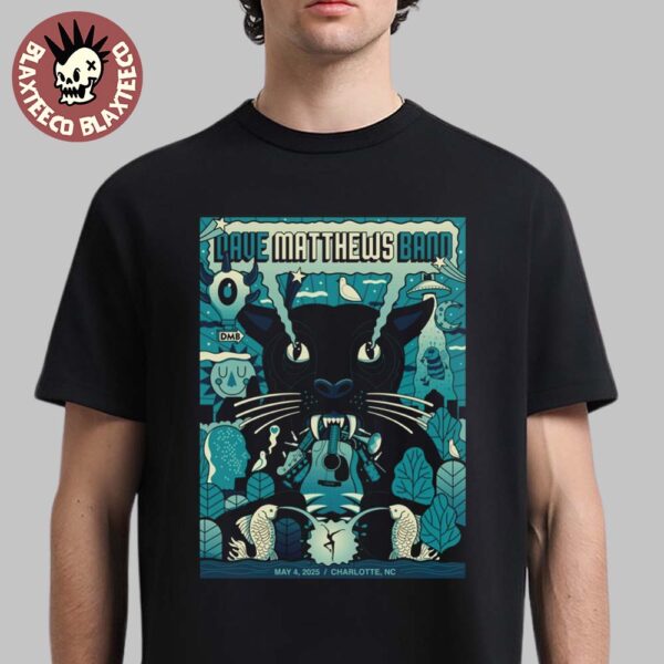 Dave Matthews Band Poster For Show In Charlotte NC On May 2025 At First Ward Park Darth Panther Artwork Unisex T-Shirt