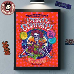 Dead And Company Mother’s Day 2025 Poster At Sphere Las Vegas On May 11 2025 Bouquet Of Roses For All The Moms Home Decor Poster Canvas