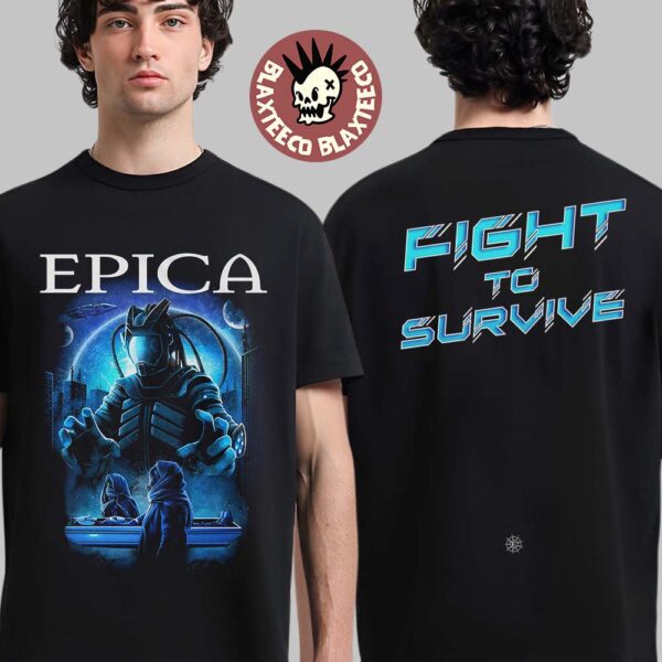 Epica 2025 Exclusive US Tour Merch Fight To Survive Two Sided Unisex T-Shirt