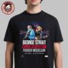 George Strait With Chris Stapleton And Little Big Town Show In Inglewood CA 2025 At SoFi Stadium On July 19 2025 Unisex T-Shirt