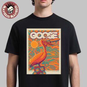 Goose Gig Poster For San Francisco California 2025 At The Masonic On May 27 And 28 2025 Web Variant Essentials T-Shirt