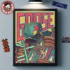 Goose San Francisco California 2025 Concert Poster At The Masonic On May 27 And 28 2025 The Parrot Artwork Web Variant Poster Canvas For Home Decor