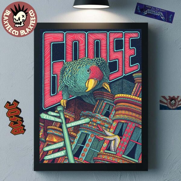 Goose San Francisco California 2025 Concert Poster At The Masonic On May 27 And 28 2025 The Parrot Artwork Web Variant Poster Canvas For Home Decor