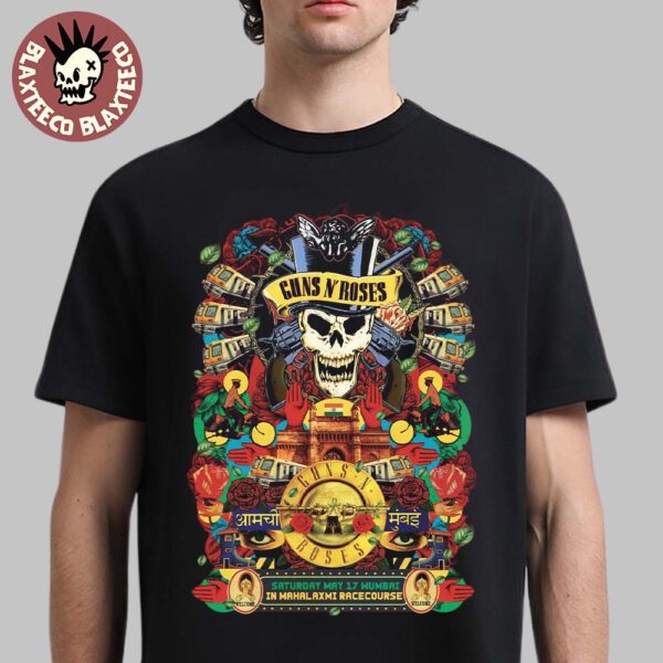 Guns N Roses Mumbai 2025 Concert Poster In Mahalaxmi Racecourse On May 17 2025 Unisex T-Shirt