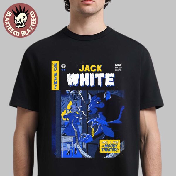 Jack White Austin Texas Night 2 ACL Live At The Moody Theater On May 5 2025 Unisex T-Shirt