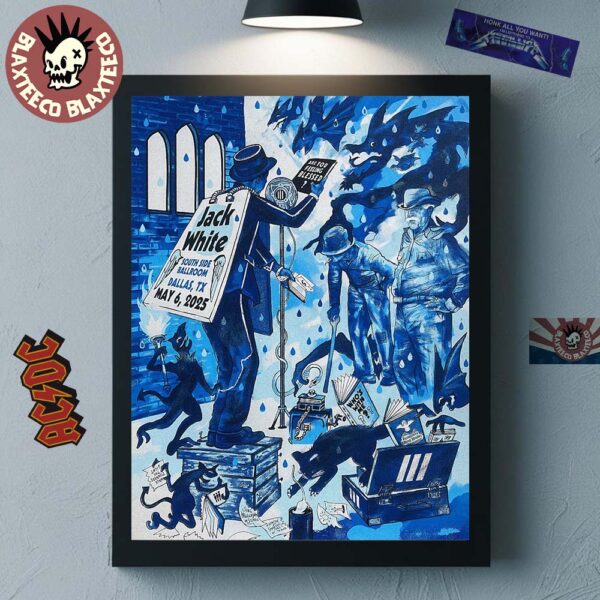 Jack White Poster For Dallas Texas 2025 At South Side Ballroom On May 6 2025 Are You Feeling Blessed Home Decor Poster Canvas