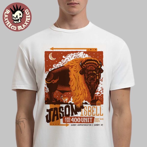 Jason Isbell And The 400 Unit Poster Sandy Utah At Sandy Amphitheater On May 5 And 6 2025 Classic T-Shirt