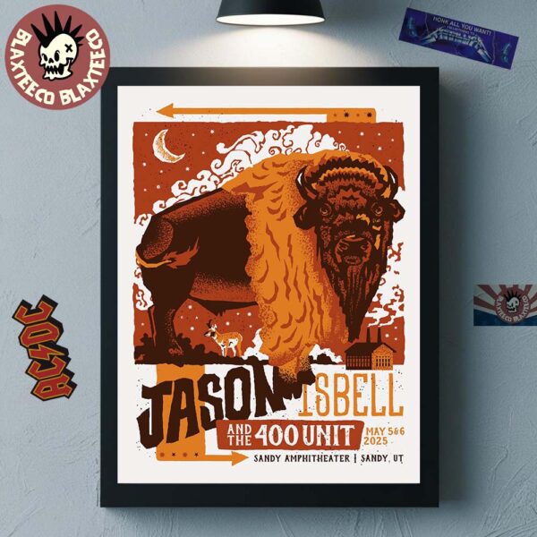 Jason Isbell And The 400 Unit Sandy Utah At Sandy Amphitheater On May 5 And 6 2025 Poster Canvas