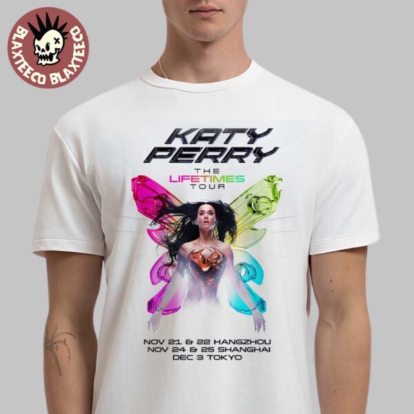 Katy Perry The Lifetimes Tour 2025 Asia Tour Dates Unisex T-Shirt