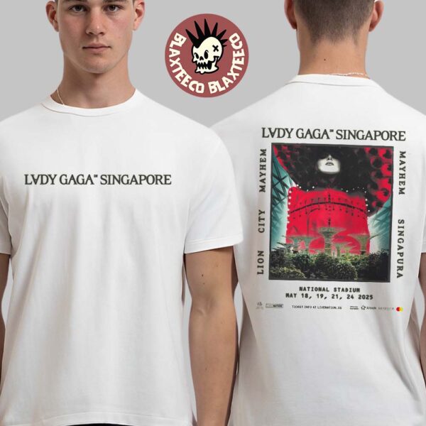 Lady Gaga Mayhem Singapura 2025 In Singapore Lion City At National Stadium On May 18 19 21 24 2025 Two Sided Essentials T-Shirt