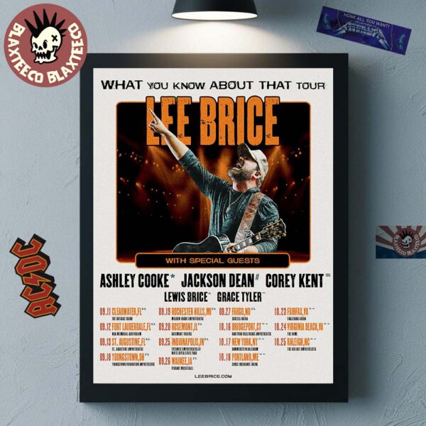 Lee Brice What You Know About That Tour 2025 Schedule Tour Dates Home Decor Poster Canvas