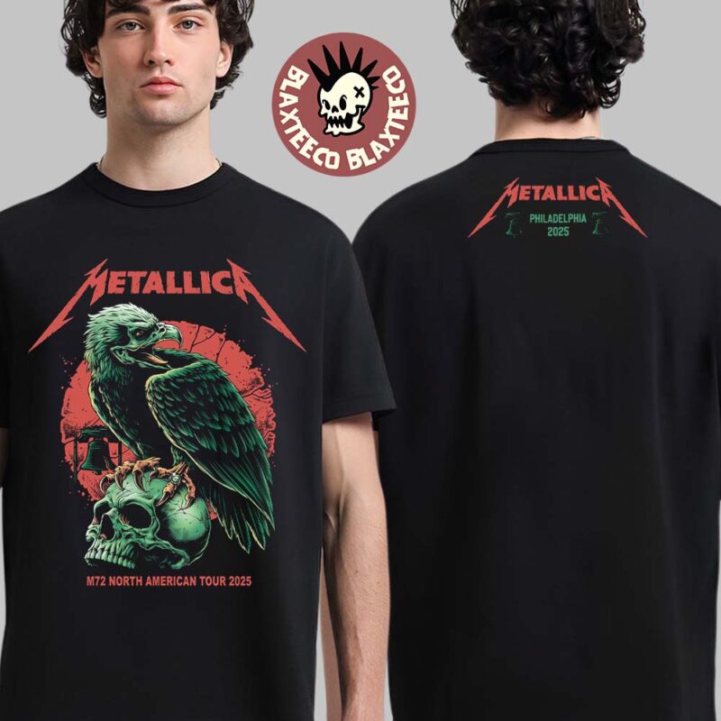 Metallica M72 Philly 2025 Pop Up Shop Exclusive Tee In Philadelphia Pennsylvania At Lincoln Financial Field On May 23 And 25 2025 Eagle Art Two Sided T Shirt
