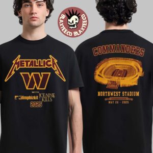 Metallica X Washington Commanders M72 Landover 2025 In Maryland At Northwest Stadium On May 28 2025 Two Sided Unisex T-Shirt