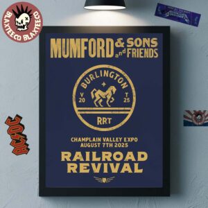 Mumford And Sons 2025 Railroad Revival Tour In Burlington At Champlain Valley Expo On August 7 2025 Home Decor Poster Canvas
