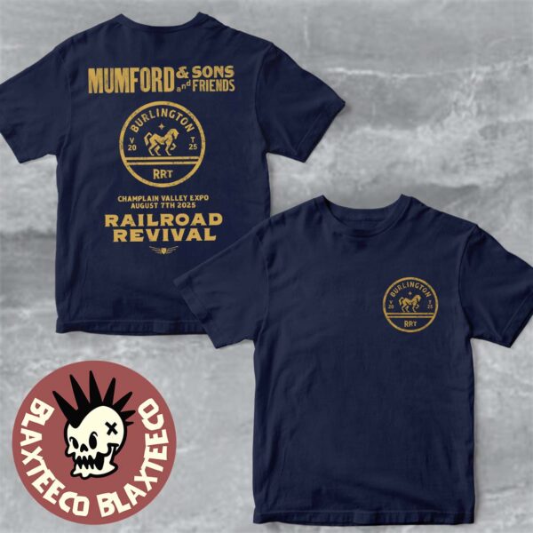 Mumford And Sons 2025 Railroad Revival Tour In Burlington At Champlain Valley Expo On August 7 2025 Two Sided Unisex T-Shirt