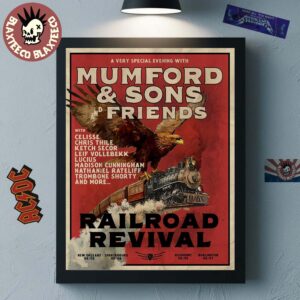 Mumford And Sons 2025 Railroad Revival Tour On August 2025 Runs Dates In New Orleans Sparrtanburg Richmond And Burlington From August 3 To 7 2025 Poster Canvas