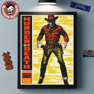 Murder By Death Detroit Michigan 2025 Poster At St Andrews Hall On June 20 2025 Cowboy Artwork Home Decor Poster Canvas