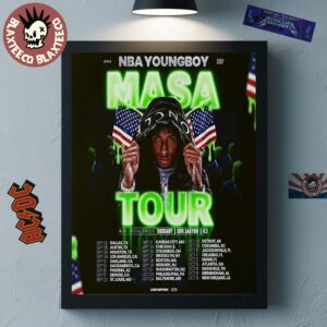 NBA Youngboy Masa Tour 2025 Schedule Tour Dates Home Decor Poster Canvas