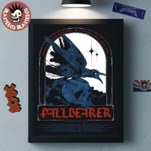 Pallbearer European Tour 2025 Schedule Tour Dates When All Your Fear Dies Life Become Your Own Poster Canvas For Home Decorations