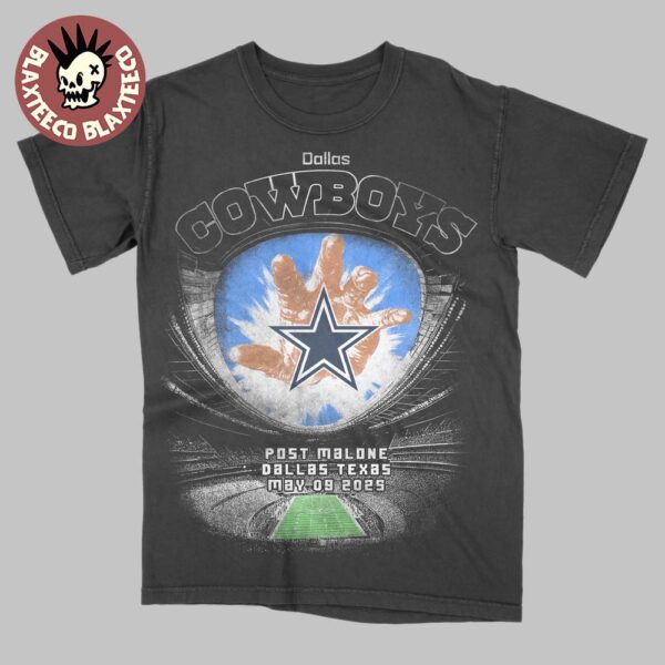 Post Malone X Dallas Cowboys Stadium Big Ass Stadium Tour In Dallas Texas On May 9 2025 Unisex T-Shirt