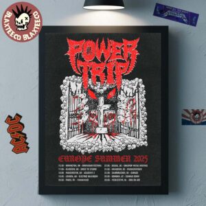 Power Trip Europe Summer 2025 Schedule Tour Dates Home Decor Poster Canvas