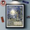Primus Sessanta V2.0 Grand Rapids Michigan 2025 Exclusive Concert Poster At Van Andel Arena On May 28 2025 Home Decor Poster Canvas