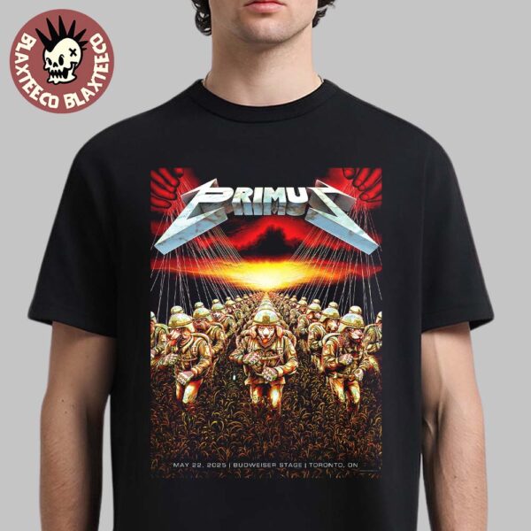 Primus Sessanta V2.0 Toronto Ontario 2025 Concert Poster At Budweiser Stage On May 22 2025 Too Many Puppies And Master Of Puppets Metallica Inspired Art Unisex T-Shirt